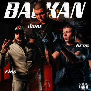Donn的專輯Balkan (Explicit)