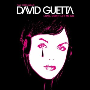 ดาวน์โหลดและฟังเพลง Love Don't Let Me Go พร้อมเนื้อเพลงจาก David Guetta