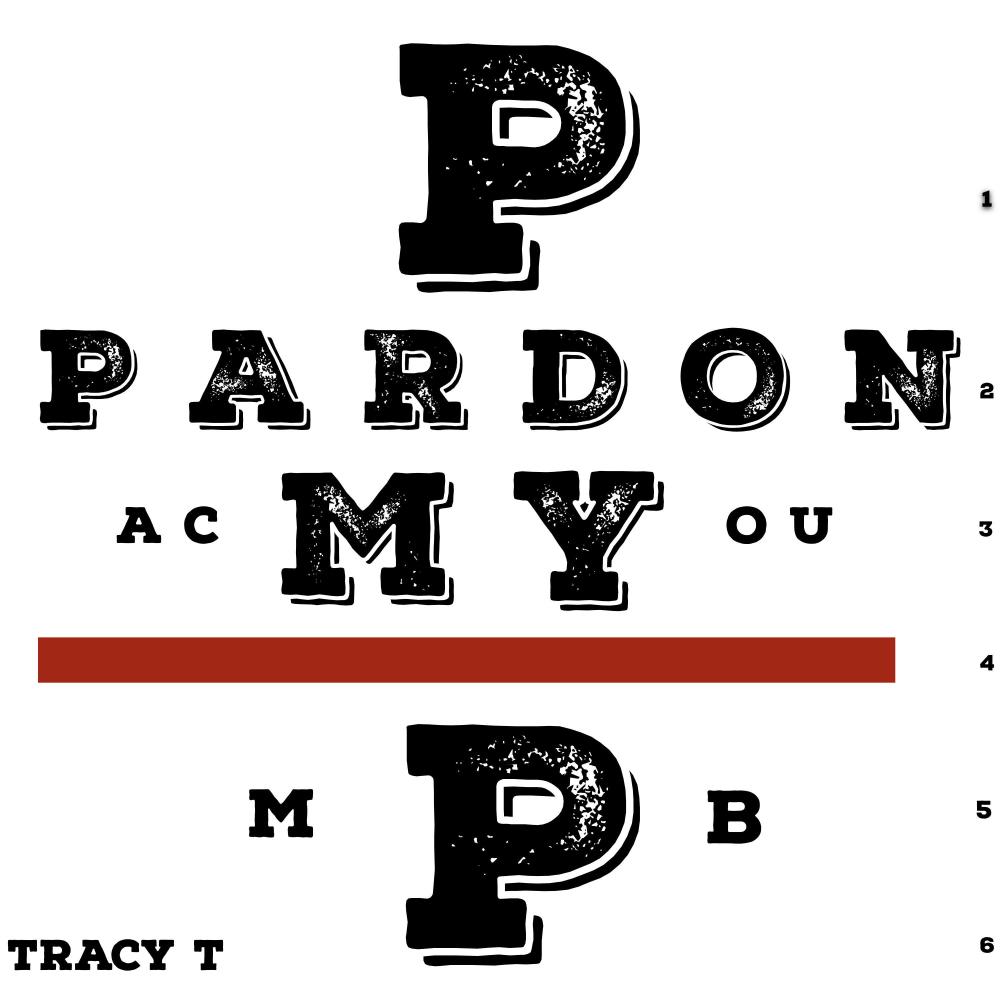 Pardon My P (Explicit)