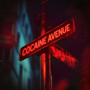 Cocaine Avenue dari Besomorph