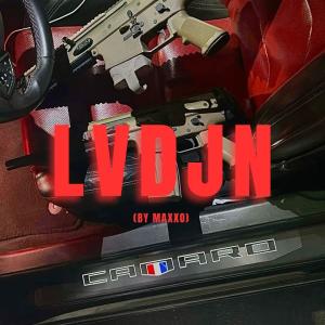 收聽Maxxo的LVDJN (LAVADA JUAN) (Explicit)歌詞歌曲