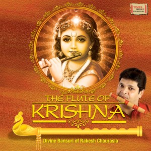 Pandit Rakesh Chaurasia的專輯The Flute of Krishna