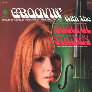 อัลบัม Groovin' With The Soulful Strings ศิลปิน The Soulful Strings