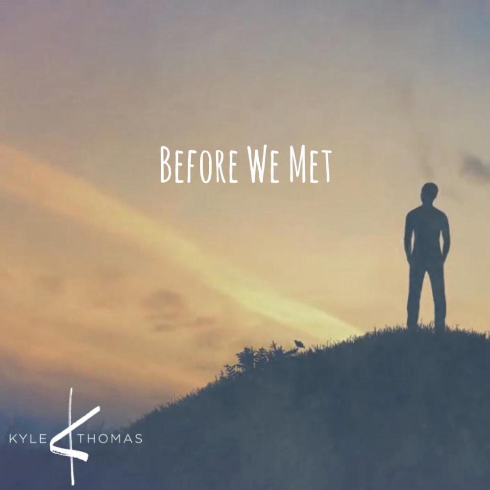 Before We Met