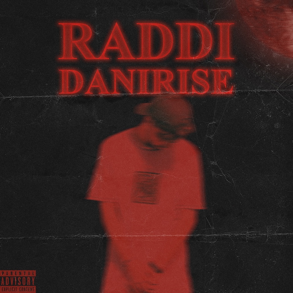Raddi (Explicit)