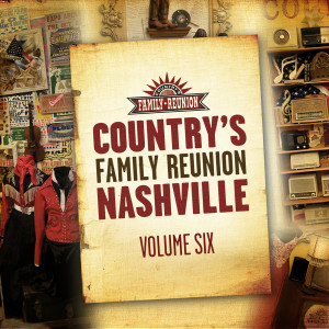 Country's Family Reunion的專輯Nashville (Live / Vol. 6)