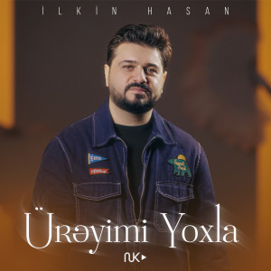 Album Ürəyimi Yoxla from İlkin Hasan