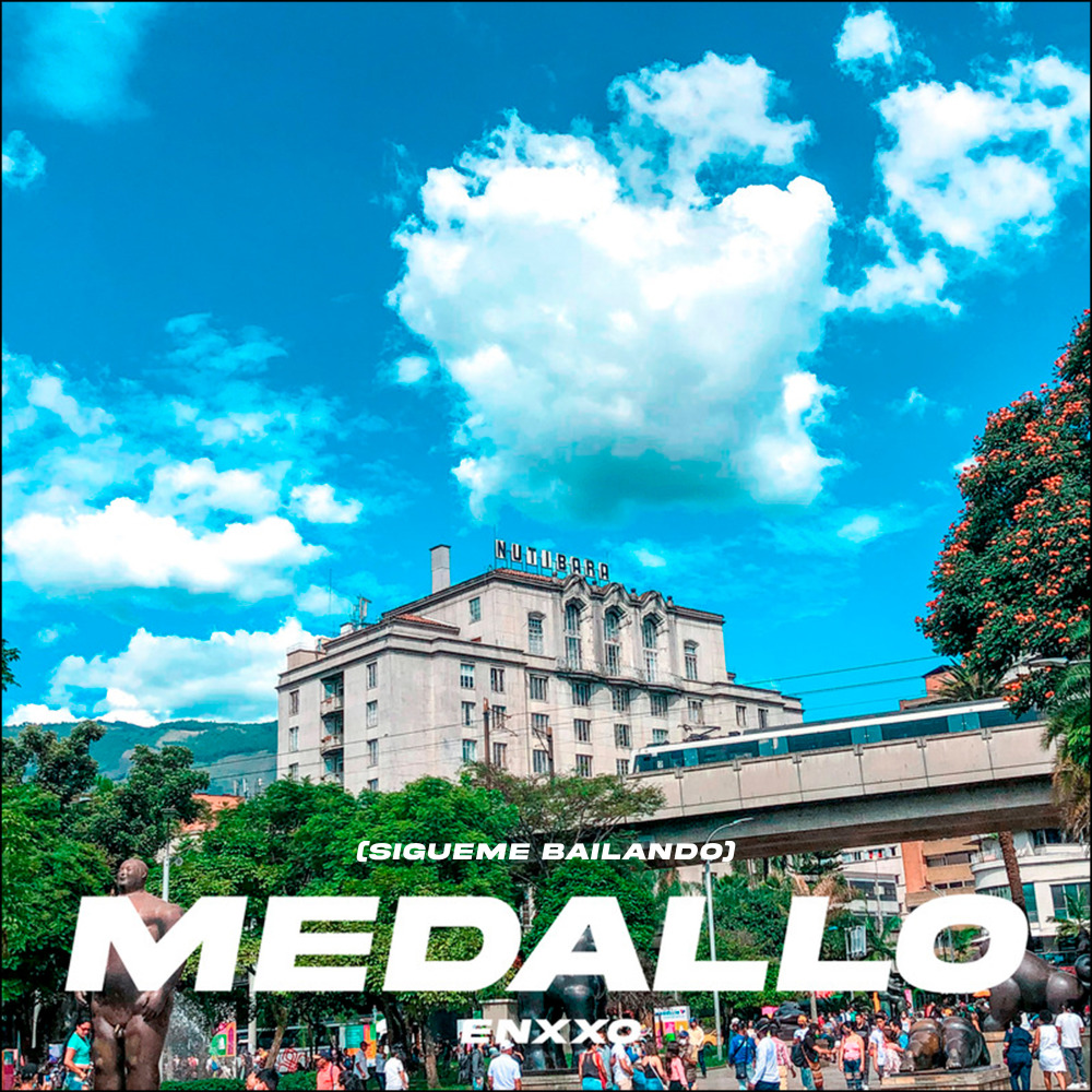 Medallo (Sigueme Bailando) (Explicit)