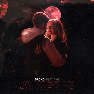 Album Ja Wiem To oleh Sajko