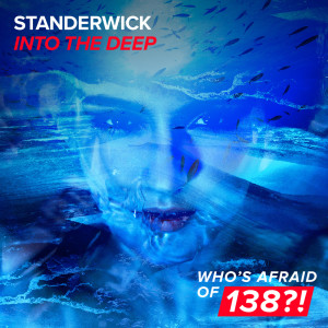 ดาวน์โหลดและฟังเพลง Into The Deep พร้อมเนื้อเพลงจาก Standerwick