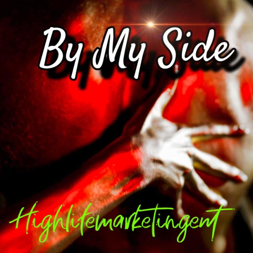 By My Side (feat. Big Chill, Bee Scott, 73live, Boo Kapone & IAM NATION|Explicit)