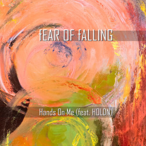 Album Hands on Me from Fear of Falling