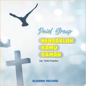 收聽Pniel Group的Hendaklah Kamu Ramah歌詞歌曲