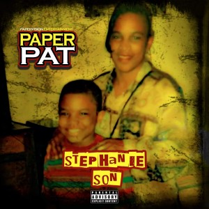 Paper Pat的专辑Stephanie Son (Explicit)