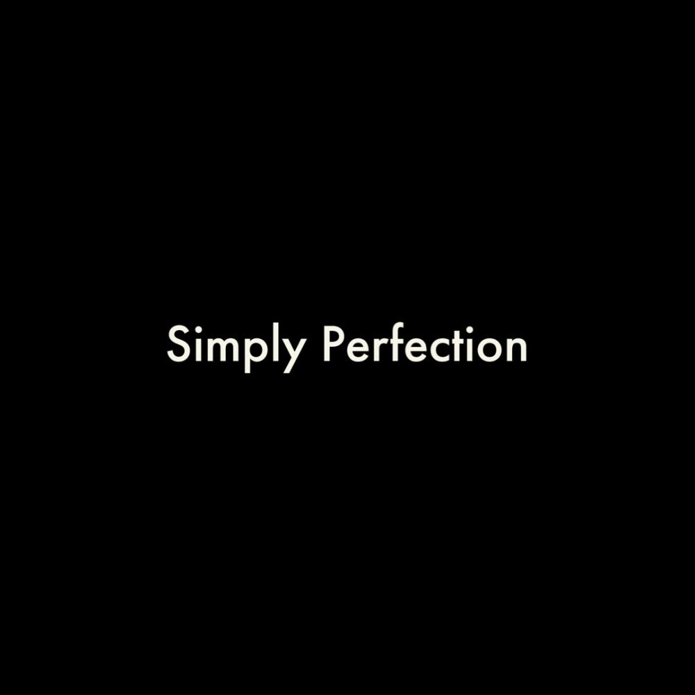Simply Perfection (Explicit)