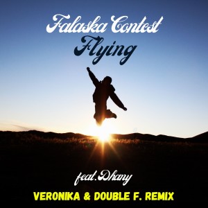 Album Flying (Veronika & Double F. Remix) from Falaska Contest
