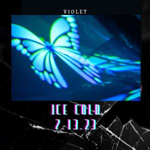 Album Ice Cold oleh Violet