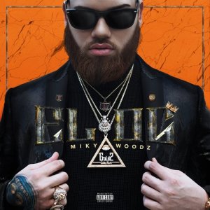ดาวน์โหลดและฟังเพลง Everything Oro (Explicit) พร้อมเนื้อเพลงจาก Miky Woodz