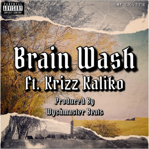 Listen to Brain Wash (Explicit) song with lyrics from The Shaggster