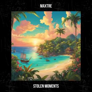 ดาวน์โหลดและฟังเพลง Stolen Moments พร้อมเนื้อเพลงจาก Maxtre