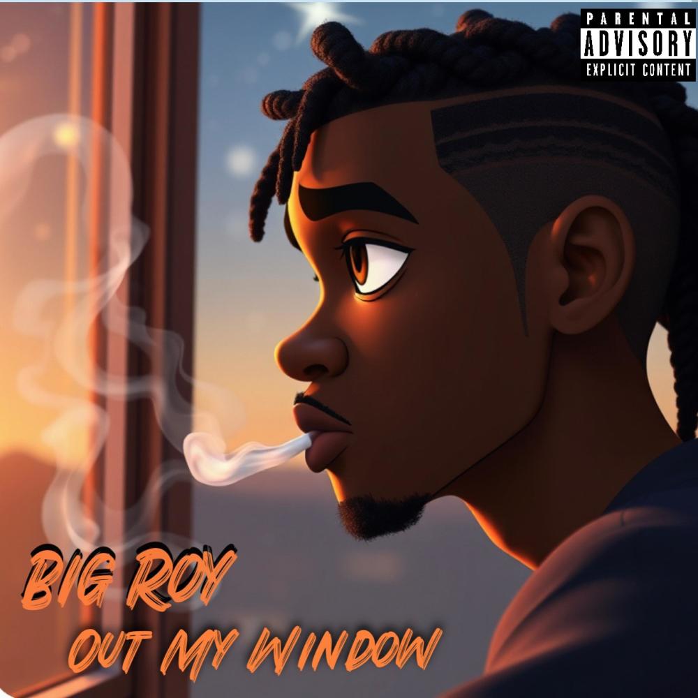 Out My Window (Explicit)