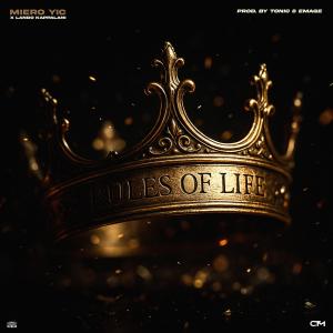 收聽Miero YIC的Rules Of Life (Explicit)歌詞歌曲