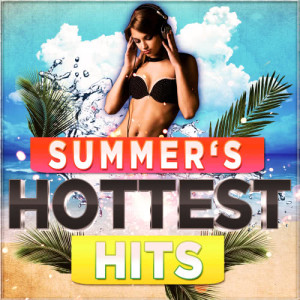 Super Pop Stars的專輯Summer's Hottest Hits