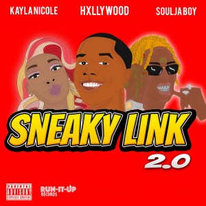 收聽HXLLYWOOD的Sneaky Link 2.0 (Explicit)歌詞歌曲