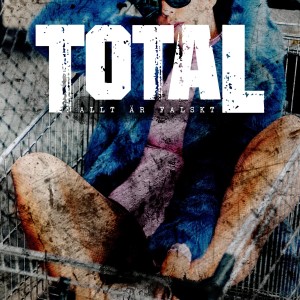 Album Allt är falskt oleh Total