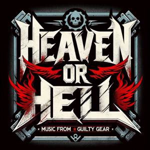 Sean Schafianski的專輯Heaven or Hell: Music from Guilty Gear