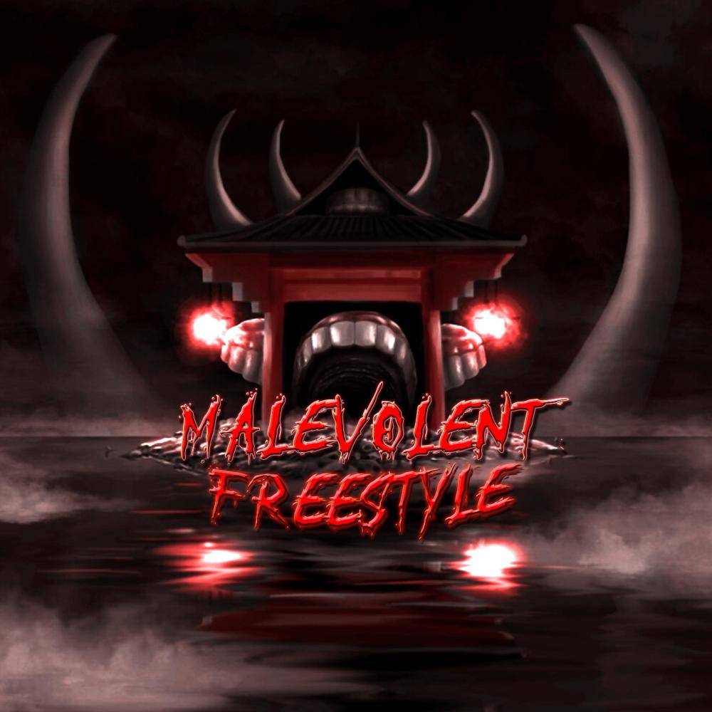 Malevolent Freestyle (Explicit)