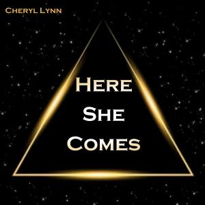 อัลบัม Here She Comes ศิลปิน Cheryl Lynn