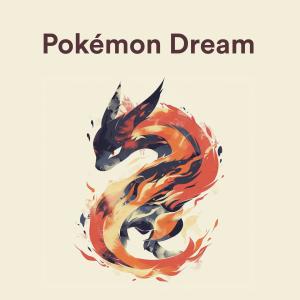 Various Composers的專輯Pokémon Dream