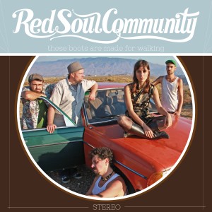 Red Soul Community的專輯These Boots Are Made for Walking