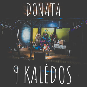 9 Kalėdos dari Donata