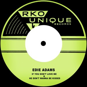 收聽Edie Adams的He Don't Wanna Be Kissed歌詞歌曲