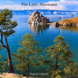 Album The Little Astronaut from Playful Collision