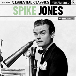 Spike Jones的專輯Essential Classics, Vol. 183: Spike Jones
