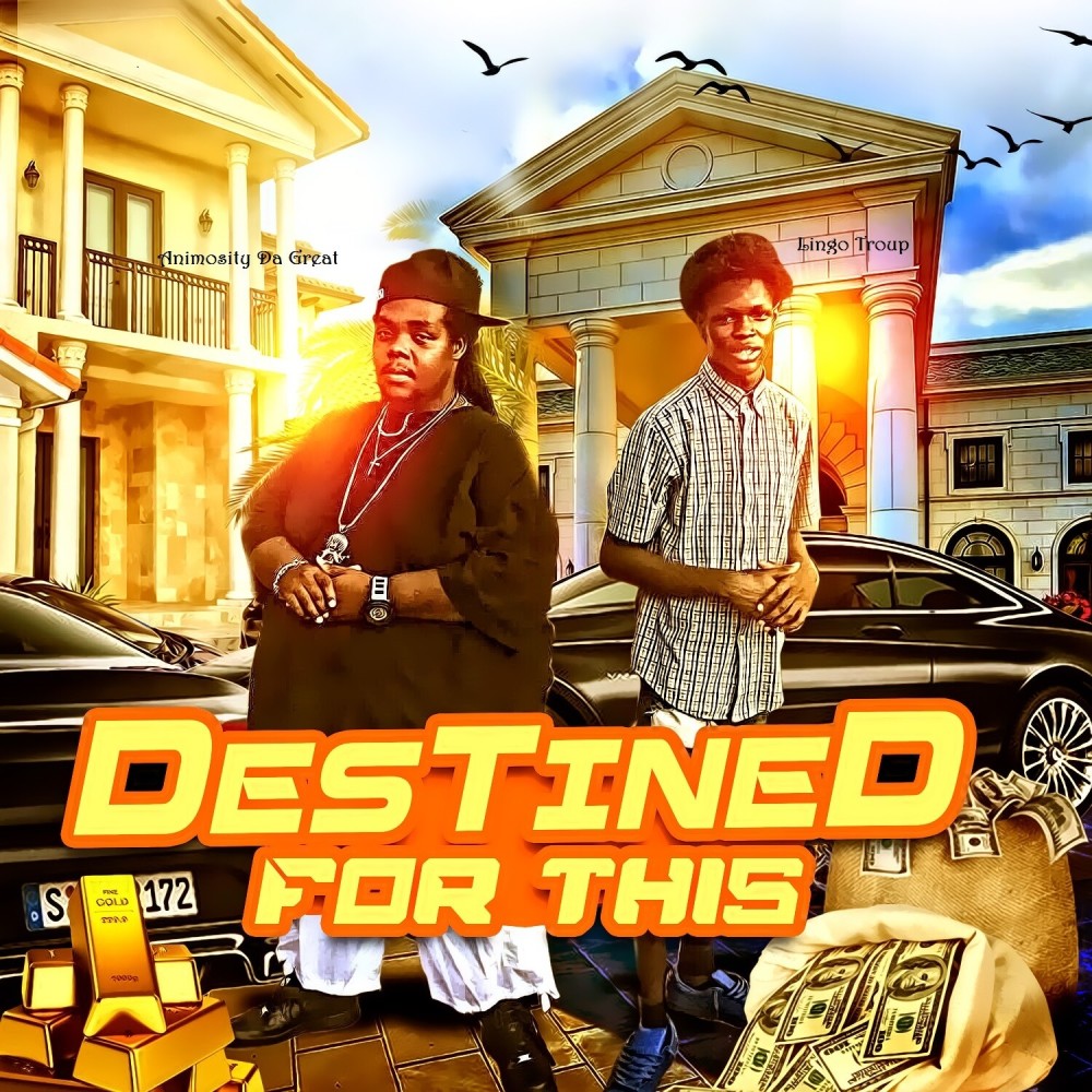 Destined for This (Explicit)