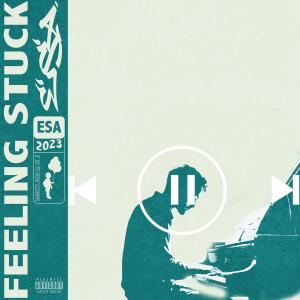 收聽EastSideAngelo的Feeling Stuck (Explicit)歌詞歌曲