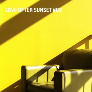 Album Love After Sunset #02 oleh Various