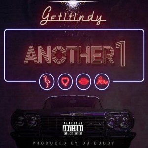 #GetitIndy的專輯Another 1 (Explicit)