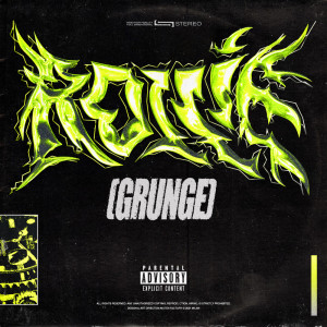 Album Rollie [Grunge] (Explicit) from SerLoray