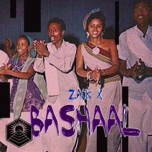 收聽Zack X的BASHAAL歌詞歌曲
