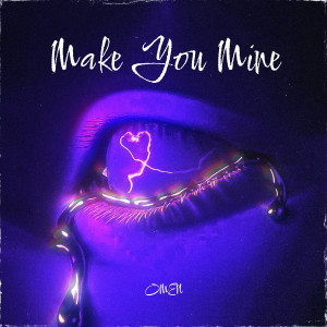 ดาวน์โหลดและฟังเพลง Make You Mine พร้อมเนื้อเพลงจาก Omen