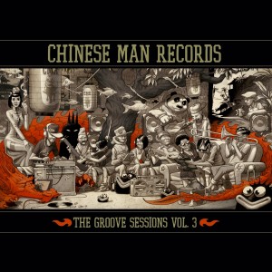 Album The Groove Sessions, Vol. 3 oleh Chinese Man