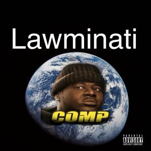 Comp的專輯lawminati (Explicit)
