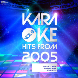 Ameritz Countdown Karaoke的專輯Karaoke Hits from 2005, Vol. 9