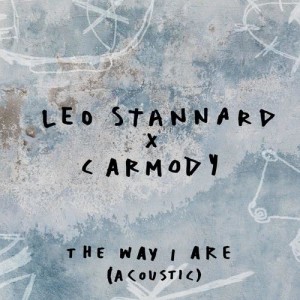 ดาวน์โหลดและฟังเพลง The Way I Are (Acoustic) พร้อมเนื้อเพลงจาก Leo Stannard