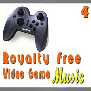 Royalty Free Video Game Music, Vol. 4